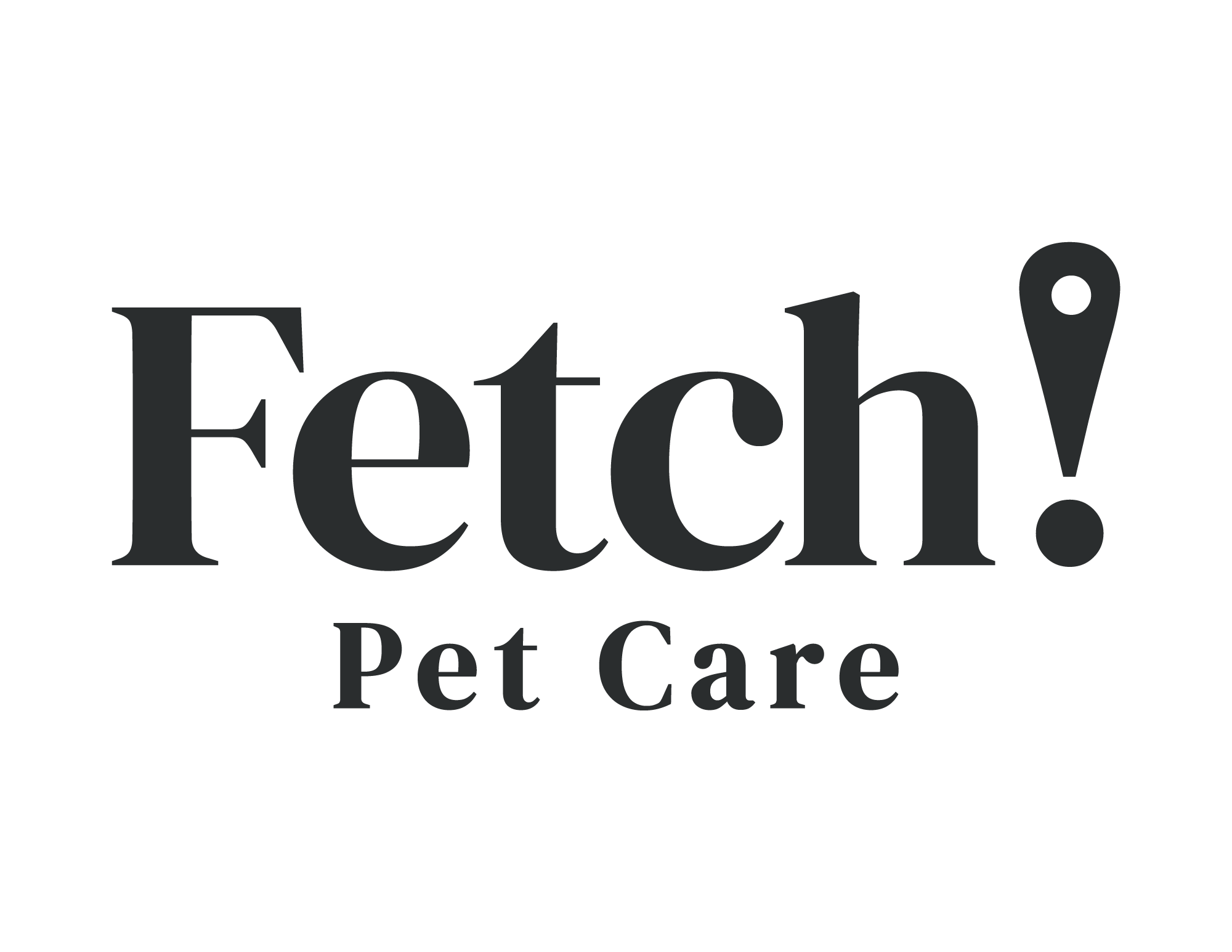 Fetch! Pet Care